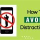 avoid distractions