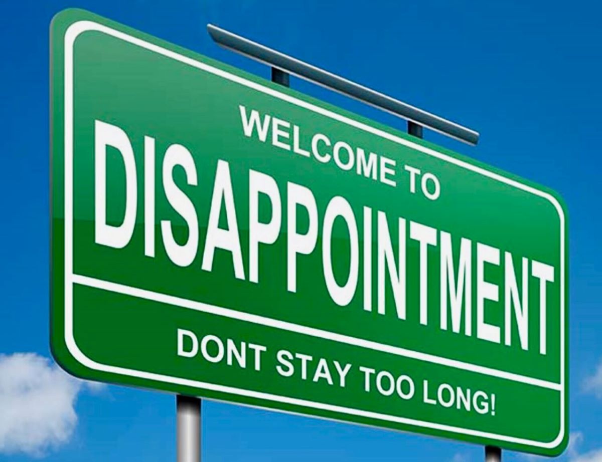 Disappointments