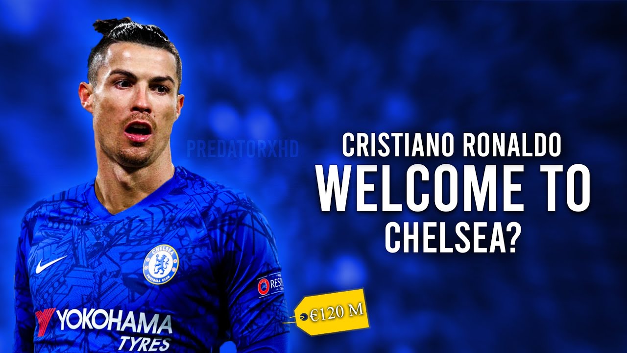 Ronaldo Chelsea move