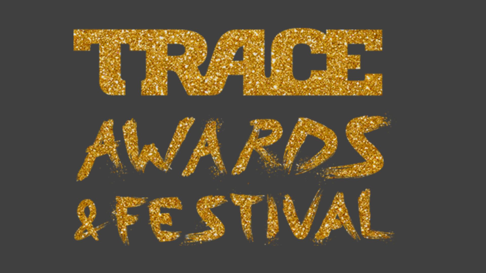 Trace Awards