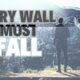 Wall must fall