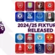 Premier League 2024/25 Fixtures